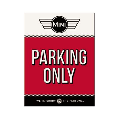 MINI Parking Only - Hűtőmágnes