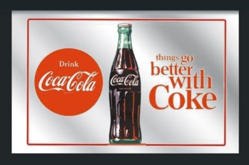 Coca Cola things go better - Bárfelirat