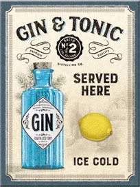 Gin Tonic – Served Here – Hűtőmágnes