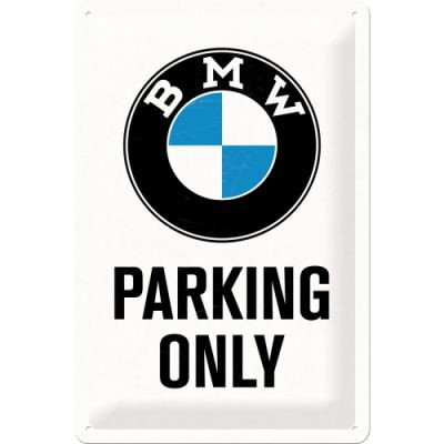 BMW Parking Only Fémtábla