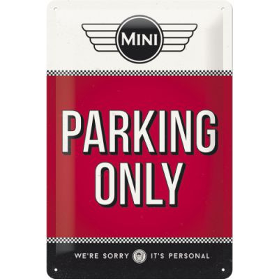 RETRO Mini Cooper Parking Only Fémtábla
