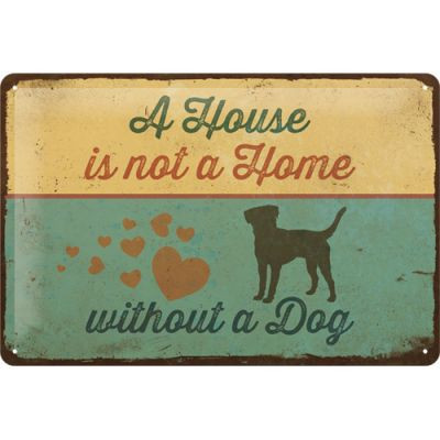 A House Is Not A Home Fémtábla