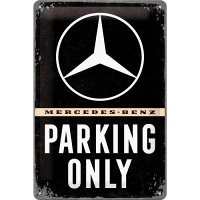 RETRO Mercedes Benz Parking Only Fémtábla