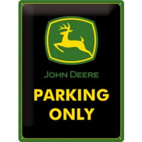 RETRO John Deere-Parking Only Fémtábla