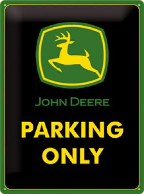 John Deere-Parking Only Fémtábla