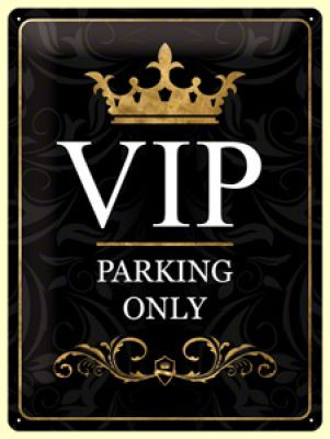 VIP Parking Only Fémtábla