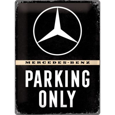 Mercedes Parking Only Fémtábla