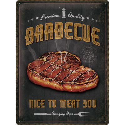 RETRO Barbecue - Nice To Meet You Plechový nápis