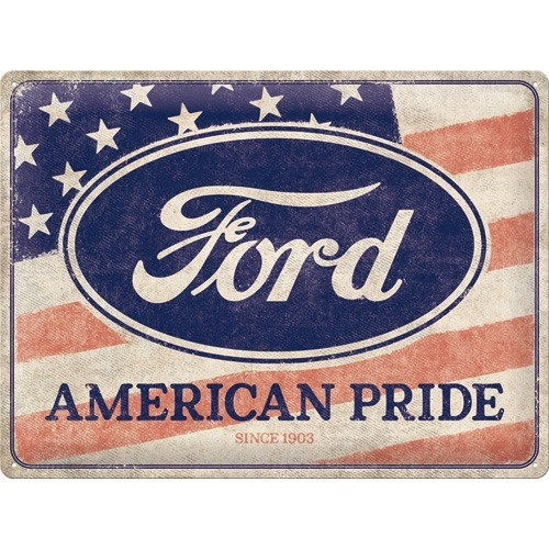 Ford – American Pride Since 1903 – Fémtábla