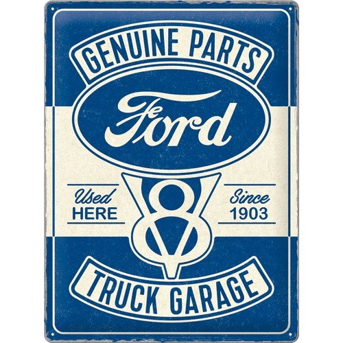 Ford V8 – Genuine Parts – Truck Garage – Fémtábla