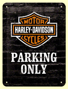 Harley Davidson  Parking Only - Fémtábla