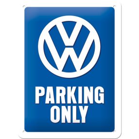 RETRO VW Parking Only - Plechový štítok