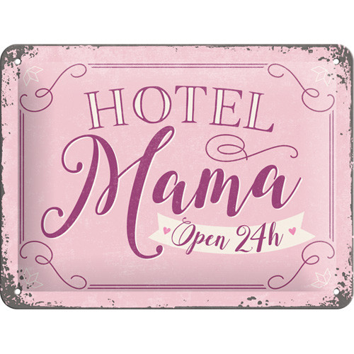 RETRO Hotel Mama - Open 24h - Fémtábla
