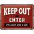 RETRO Keep Out Or Enter - Fémtábla