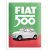 RETRO Fiat 500 - Talianske farby - Plech