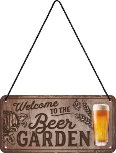 Welcome to the Beer Garden – Fémtábla