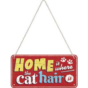 RETRO Home is where the Cat Hair is – Fémtábla